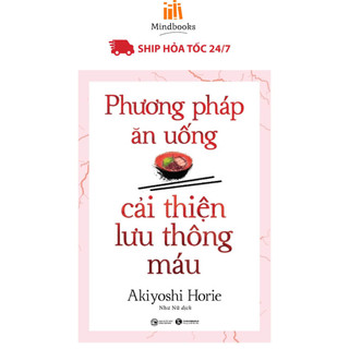 Sách - Phương Pháp Ăn Uống Cải Thiện Lưu Thông Máu