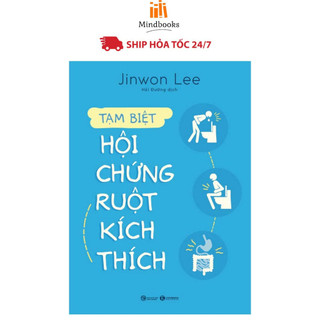 Sách - Tạm biệt hội chứng ruột kích thích