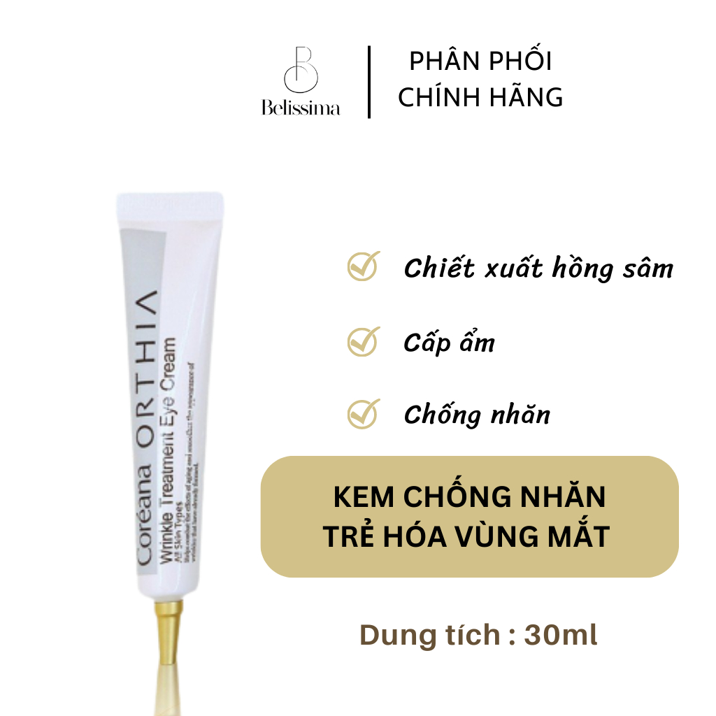 Mẫu Mới Kem Chống Nhăn, Trẻ Hóa Đuôi Mắt - ORTHIA Wrinkle Treatment Eye Cream 30ml