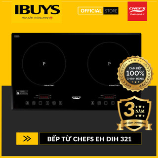 Bếp từ đôi Chefs EH-DIH321 - Bảo hành chính hãng 3 năm tại nhà
