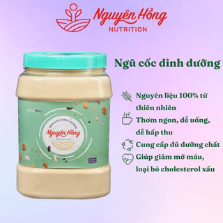 Ngũ cốc dinh dưỡng Nguyên Hồng – Bột ngũ cốc dành cho người muốn tăng, giảm cân, người già, người ốm, trẻ em DD1