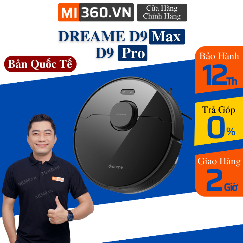 Robot Hút Bụi Lau Nhà Dreame D9 Max / Dreame D9 Pro ✅ Bản Quốc Tế ✅ BH 12 Tháng