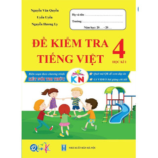Sách -đề kiểm tra tiếng việt 4 học kì 2