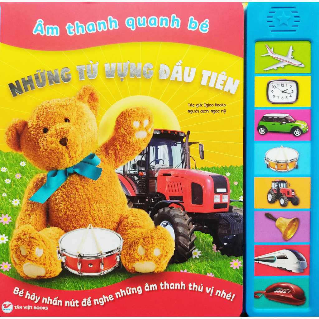 Sách âm thanh quanh bé Tân Việt - Những từ vựng đầu tiên