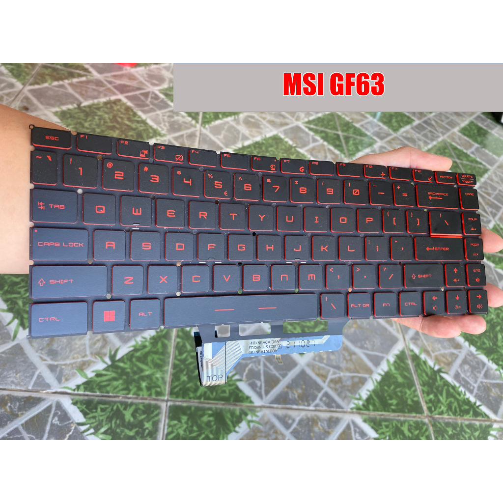 Phím lẻ Xương phím nút phím cho các dòng laptop  MSI GF63 GF63 8RC GF63 8RD GF63 8RD GF63 Thin 9SC GF63 Thin 10SC