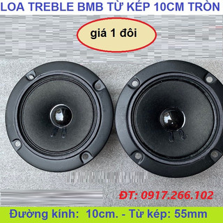 Loa treble bmb giá bình dân - treble giấy 10cm - giá 1 đôi
