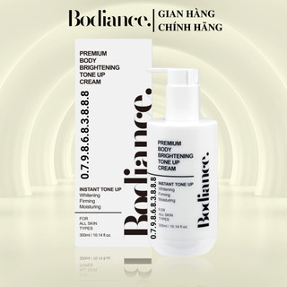 Kem Dưỡng Trắng Da Toàn Thân Bodiance Premium Body Brightening Tone Up Cream 300ml - Nâng Tone, Làm Dịu, Ngừa Nếp Nhăn