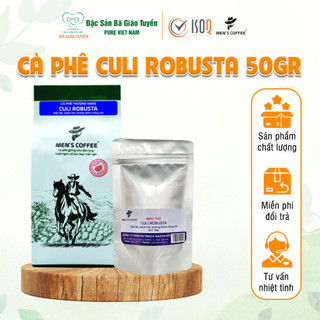 Cà Phê Men's Coffee - Cà phê CULI ROBUSTA Thượng Hạng Vị Đậm Đà ,Ngọt Hậu, Mùi Thơm Quyến Rũ 50G
