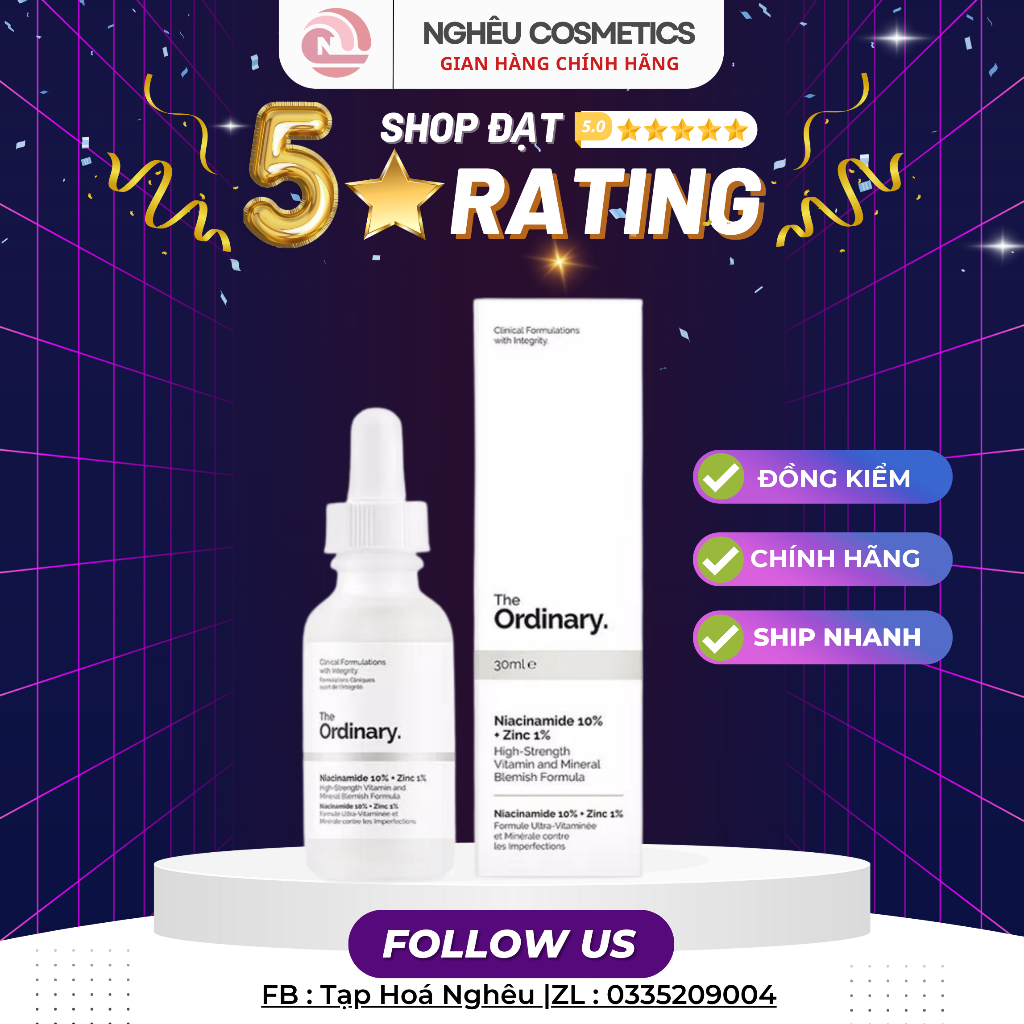 Serum The Ordinary Niacinamide 10% + Zinc 1% Sáng Da Thu Nhỏ Lỗ Chân Lông Giảm Mụn 30ml