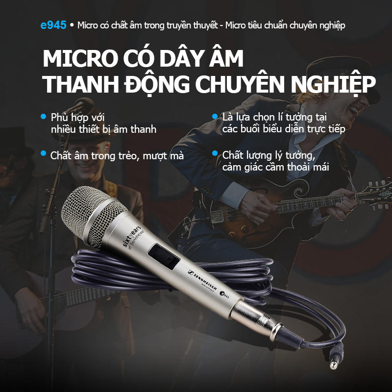 Sennheiser/e845 S/e945 micro có dây,micro hát karaoke,micro karaoke có dây,giọng hát rõ và tràn đầy