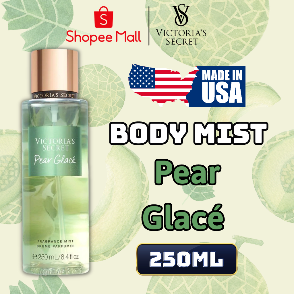 Body Mist Victoria Secret Chính Hãng Pear Glace, Xịt Thơm Body Toàn Thân Hương Nước Hoa 250ml