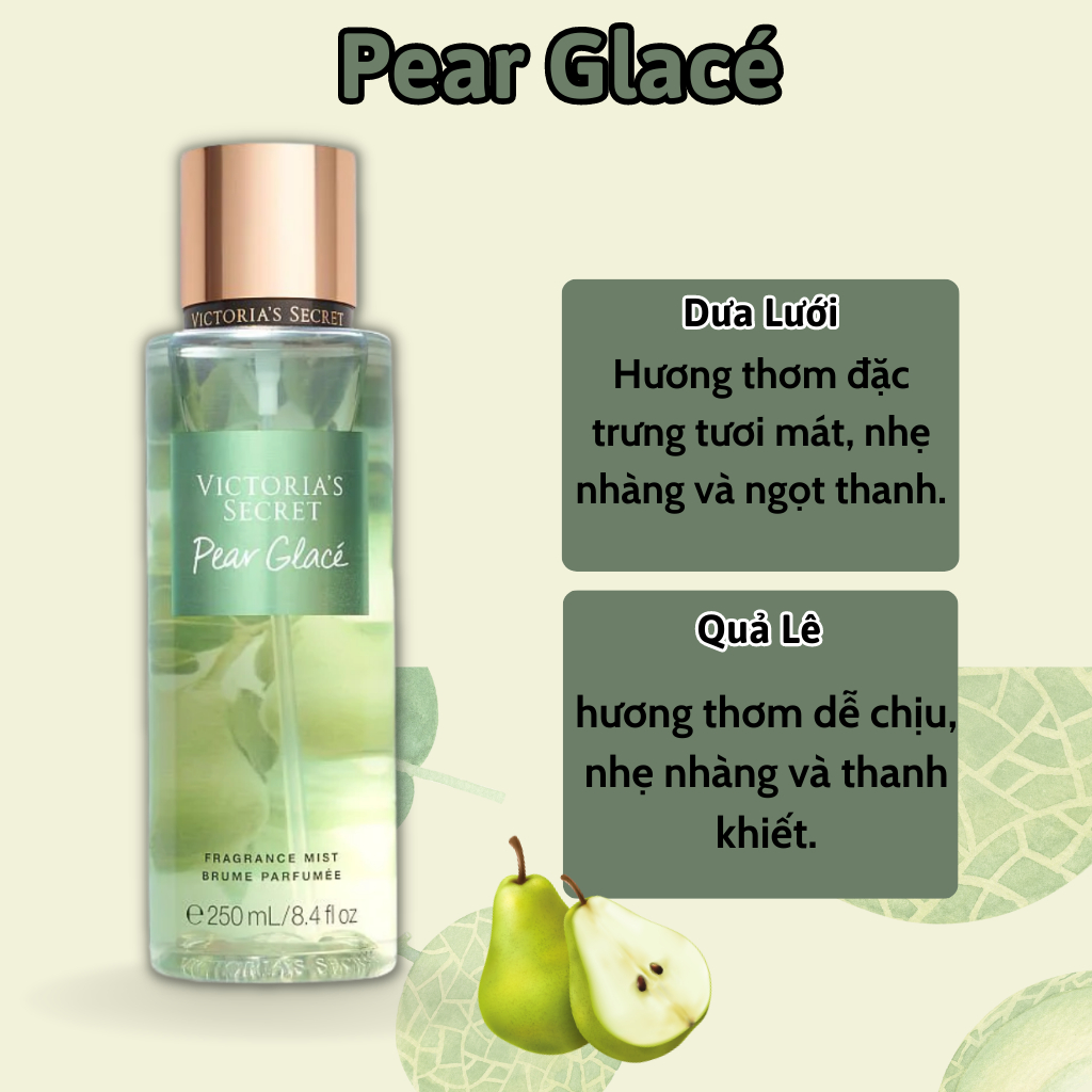 Body Mist Victoria Secret Chính Hãng Pear Glace, Xịt Thơm Body Toàn Thân Hương Nước Hoa 250ml