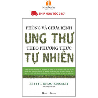 Sách - phòng và chữa bệnh ung thư theo phương thức tự nhiên