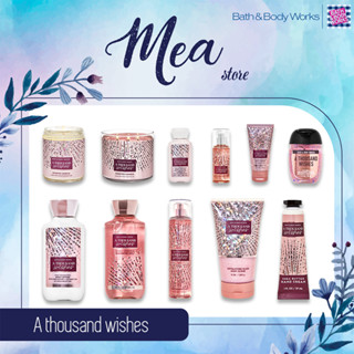 A THOUSAND WISHES | Body mist, sữa tắm, lotion, cream Bath and Body Works