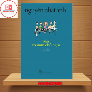 Sách - bàn có năm chỗ ngồi - nguyễn nhật ánh - nxb trẻ