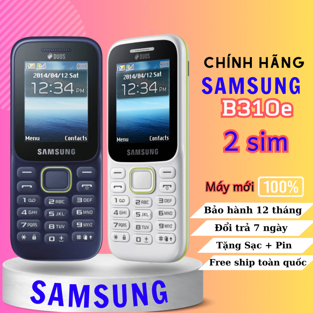 Điện thoại samsung B310e chính hãng 2 sim sóng khoẻ pin trâu loa to sử dụng dễ dàng tiện lợi bảo hành 12 tháng | BigBuy360 - bigbuy360.vn