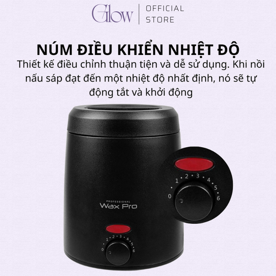 Nồi Nấu Sáp Wax Lông GLOW WAXING Pro Wax 200 Mini Chống Dính Cao Cấp Siêu Tiện Lợi Tặng Kèm Que 1013
