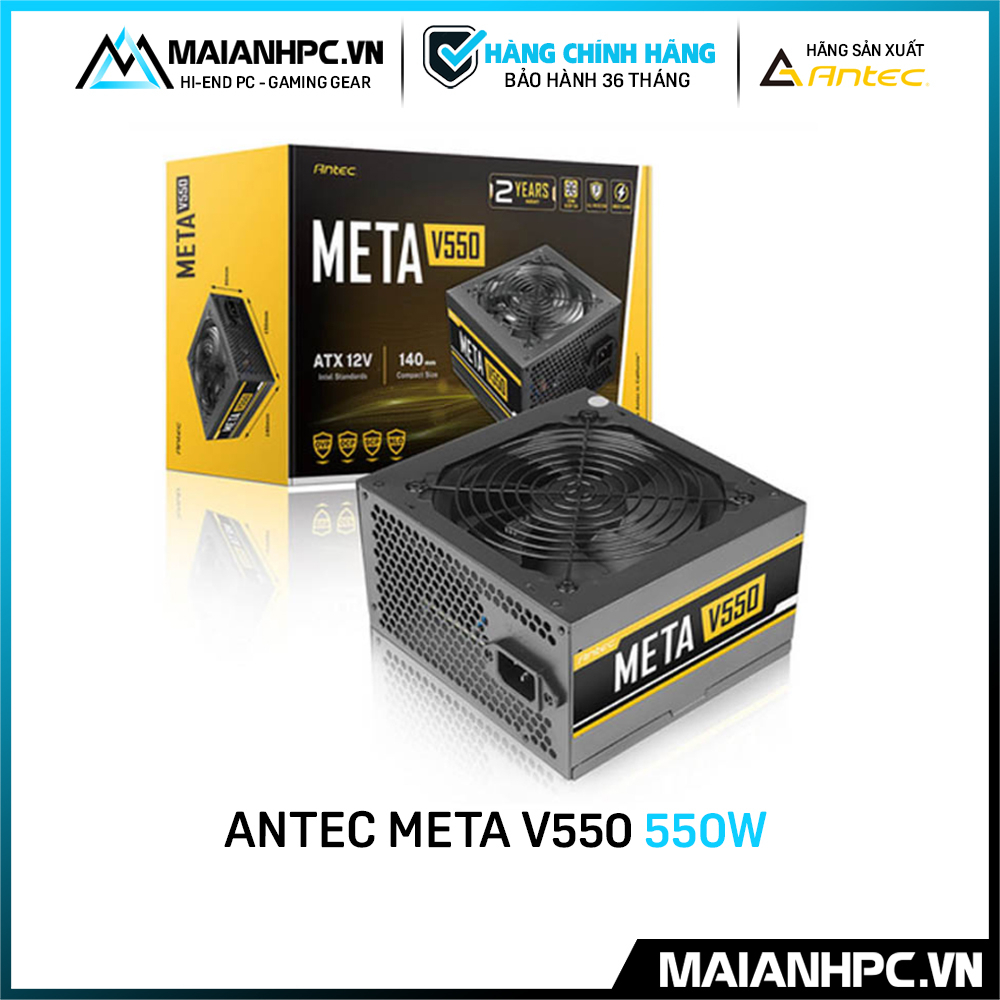 Nguồn máy tính Antec Meta V550 – 550W hàng chính hãng bảo hành 3năm