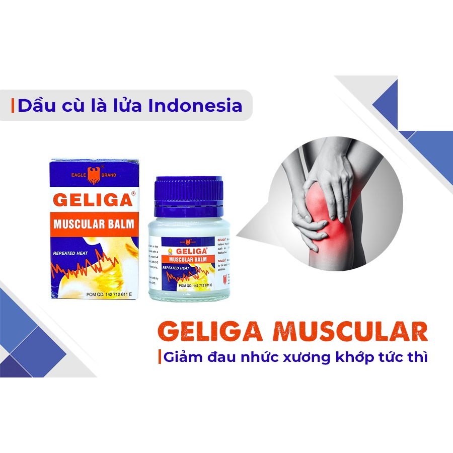Dầu cù là lửa Geliga Muscular Balm Indonesia, giảm đau nhức xương khớp chuẩn chính hãng