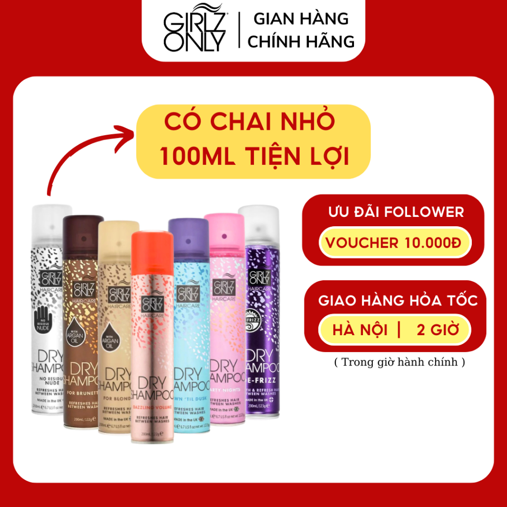 Dầu Gội Khô Girlz Only Party Nights / Dawn 'Til Dusk / Dazzling Volume / No Residue Nude 200ml