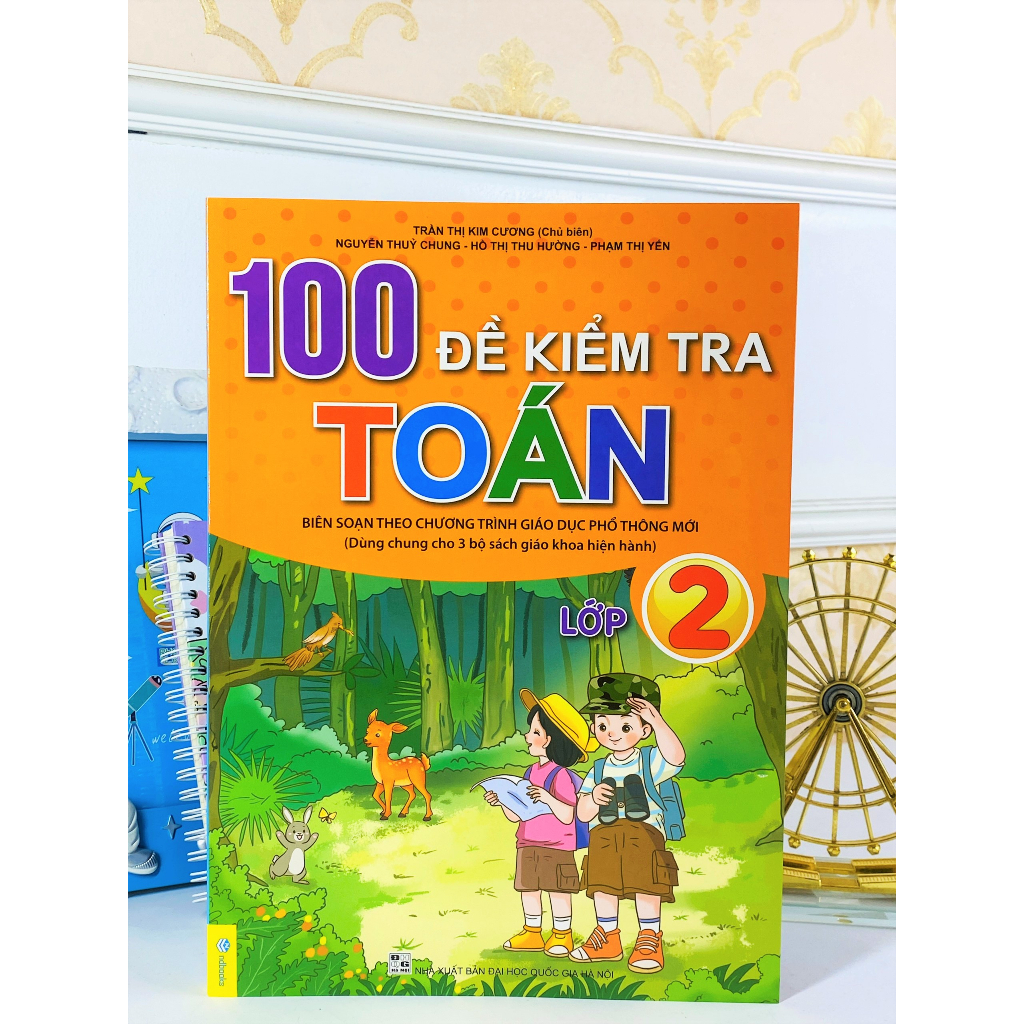 Sách - 100 Đề Kiểm Tra Toán 2 - Biên soạn theo chương trình GDPT mới - ndbooks