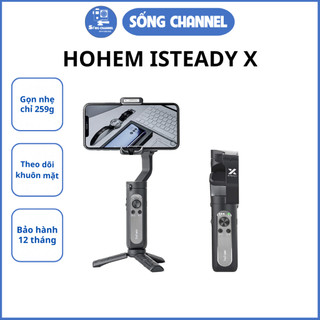 [Mã 99ELHA giảm 7% đơn 300K] Gimbal Tay Cầm Chống Rung Cho Điện Thoại Hohem iSteady X (Gimbal 3 trục nhẹ nhất thế giới)