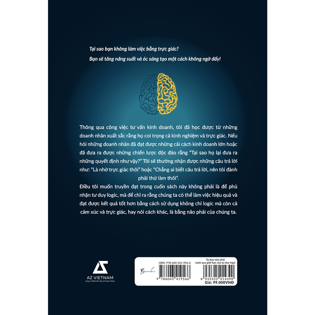 Sách - Tư Duy Não Phải - Vượt Qua Giới Hạn Của Tư Duy Logic - AZ