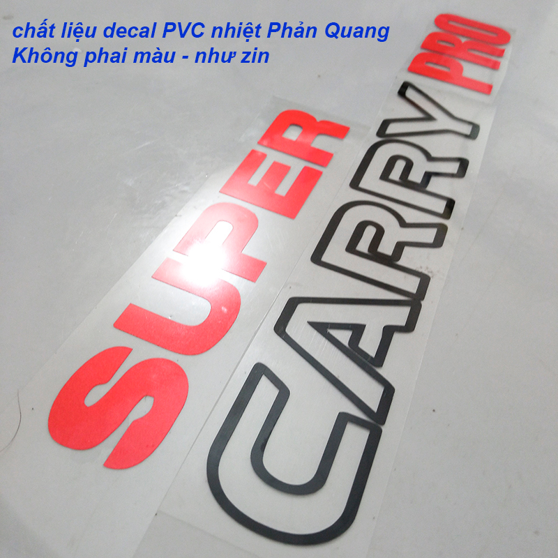 Tem SUPPER CARRY PRO Phản Quang dán xe suzuki pro, PVC chịu nhiệt không phai màu