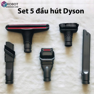 Set 5 đầu hút dyson dc35 dc45 dc62 dc74 v6 chất lượng cao