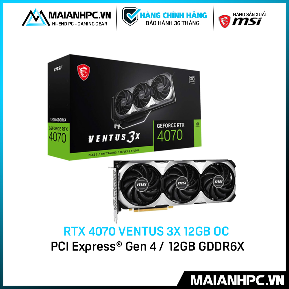 VGA Card màn hình MSI GeForce RTX 4070 VENTUS 3X 12GB OC