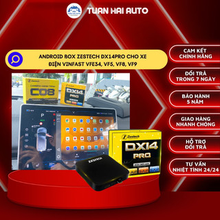 Android box ô tô điện vinfast, zestech dx14 pro vfe34, vf8, vf9