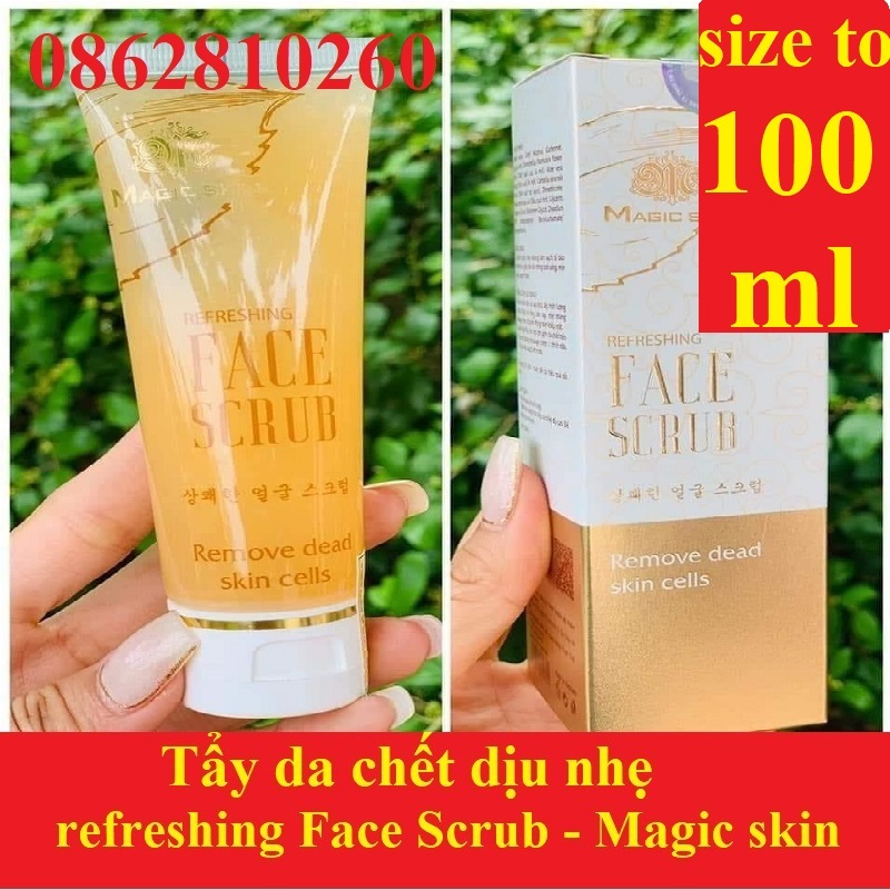 GEL TẨY TẾ BÀO DA CHẾT DỊU NHẸ Refreshing Face Scrub remove dead skin cells magic skin