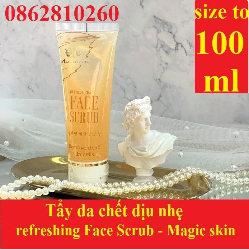 GEL TẨY TẾ BÀO DA CHẾT DỊU NHẸ Refreshing Face Scrub remove dead skin cells magic skin