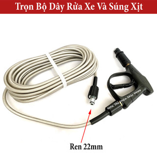 Bộ 10m 15m 20m 30m dây rửa xe và súng xịt rửa xe - vòi xịt rửa xe dây xịt rửa áp lực cao loại xịn ren 22mm
