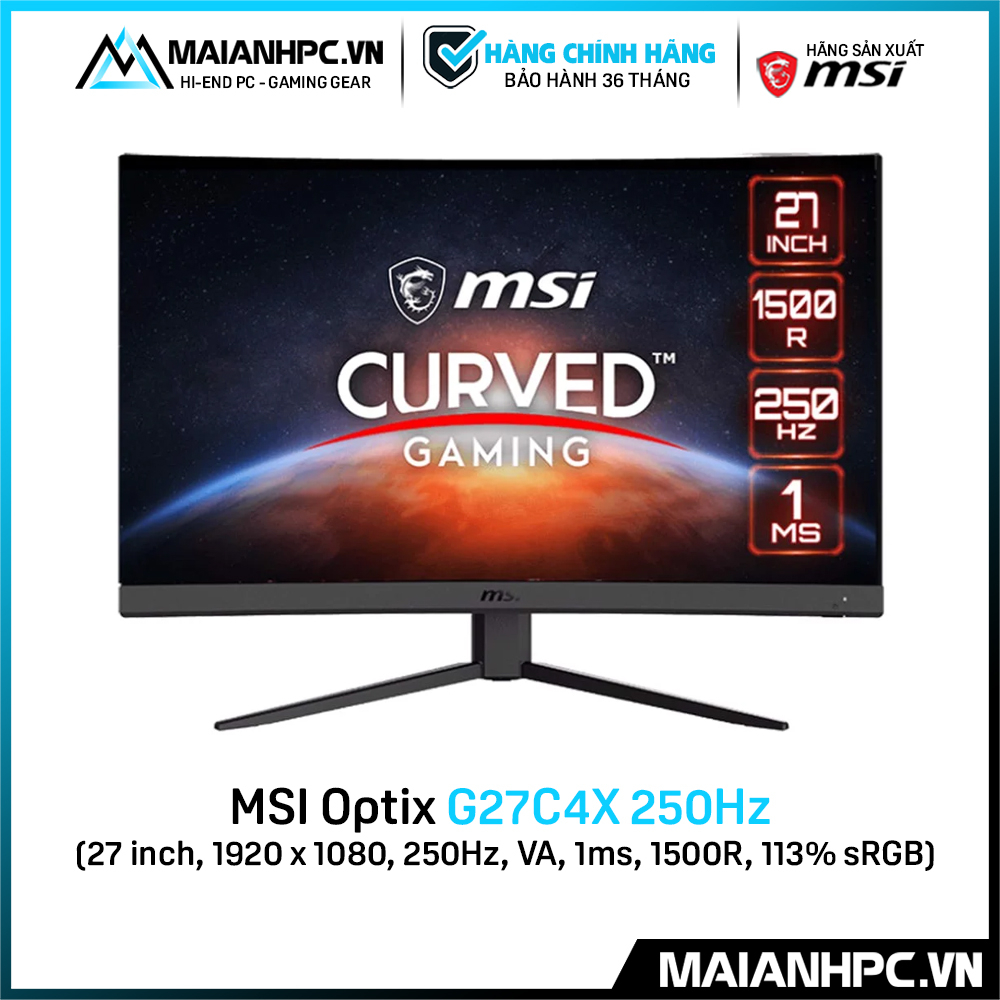 Màn hình cong MSI OPTIX G27C4X 27" 250Hz FreeSync Premium chuyên game hàng chính hãng bảo hành 36th