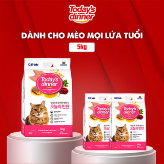 (QUÀ TẶNG KÈM) Thức ăn cho mèo TODAY'S DINNER mọi lứa tuổi 5kg, hạt khô nhập khẩu Hàn Quốc