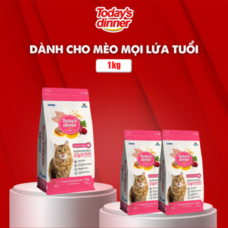  Thức ăn cho mèo mọi lứa tuổi TODAY'S DINNER 1kg hạt thức ăn khô nhập khẩu Hàn Quốc 