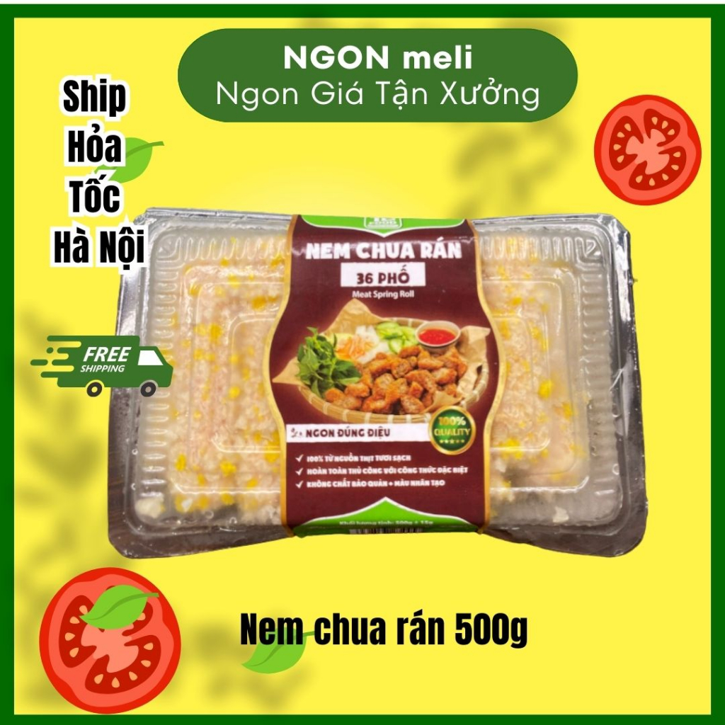 Nem chua rán Phổ Cổ 500g NGON meli Giao Hàng Hỏa Tốc Tại Hà Nội