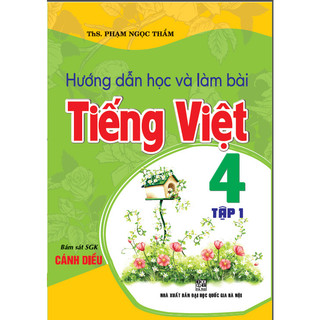 sách - Hướng dẫn học và làm bài tiếng Việt 4 tập 1 (bám sát SGK Cánh Diều)  - HAB