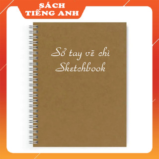 Sổ tay vẽ chì - Sketchbook - Sổ phác thảo gáy lò xo 140 trang