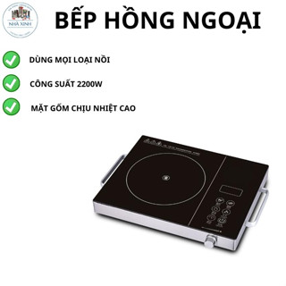 Bếp Hồng Ngoại Chính Hãng, Giá Tốt, Nhiều Tính Năng An Toàn, Bếp Cảm Ứng Đa Năng- Công Suất 2200W nấu nhanh tiết kiệm