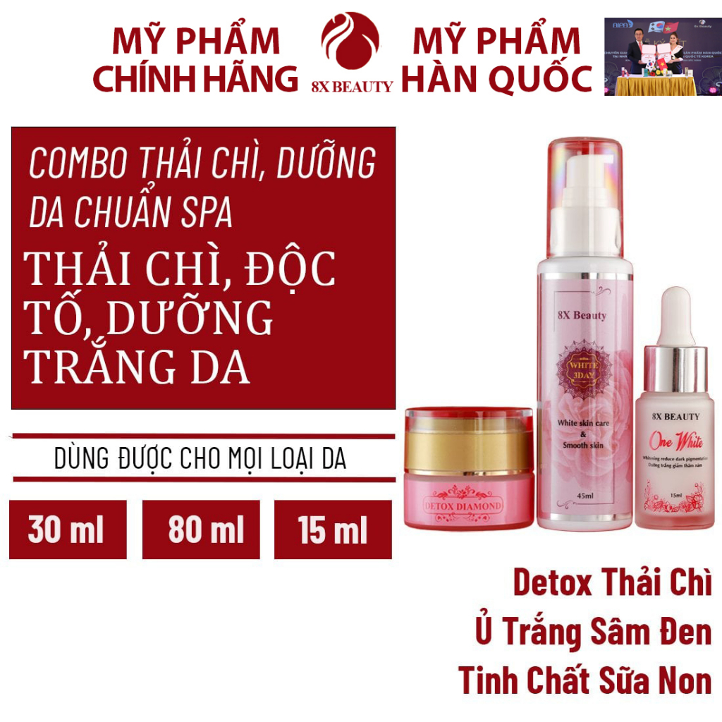 Bộ Kem Dưỡng Da 8x Detox Diamond Beauty thải chì hút Nám 30ml, White 3 Day 80ml,One White 15ml.