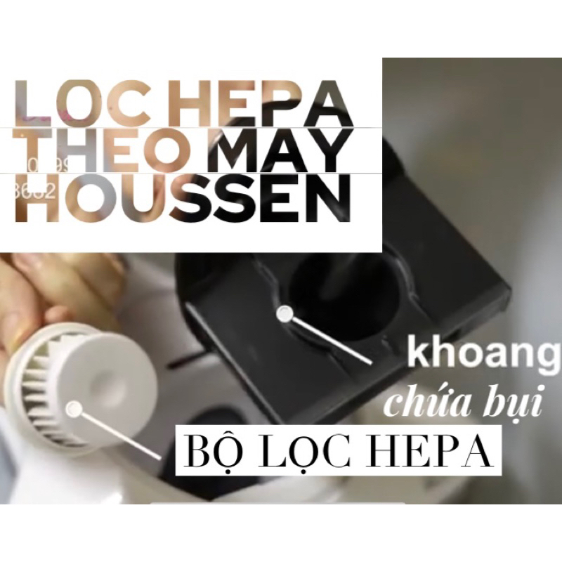 Lọc Hepa máy hút bụi ga nệm giường sofa HOUSSEN HV325