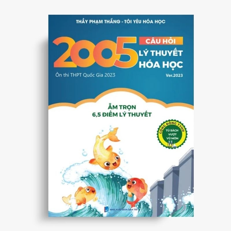 2005 _Câu _Hỏi Lý _Thuyết _Hóa_ Học Ôn_ Thi _THPT _Quốc _Gia _2023