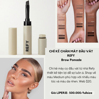 Kẻ chân mày cọ đầu vát Refy Brow Pomade