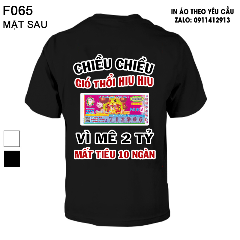 Áo thun in hình - Chiều chi.ề.u gió thổi h.i.u hiu vì mê 2 tỷ mất tiêu 10 ngàn