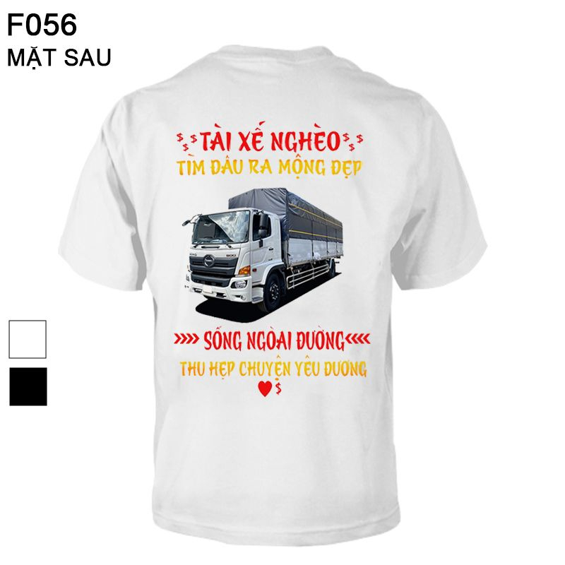 Áo thun nam in hình - Tài xế nghèo tìm đâu ra mộng đẹp sống ngoài đường thu hẹp chuyện yêu đương