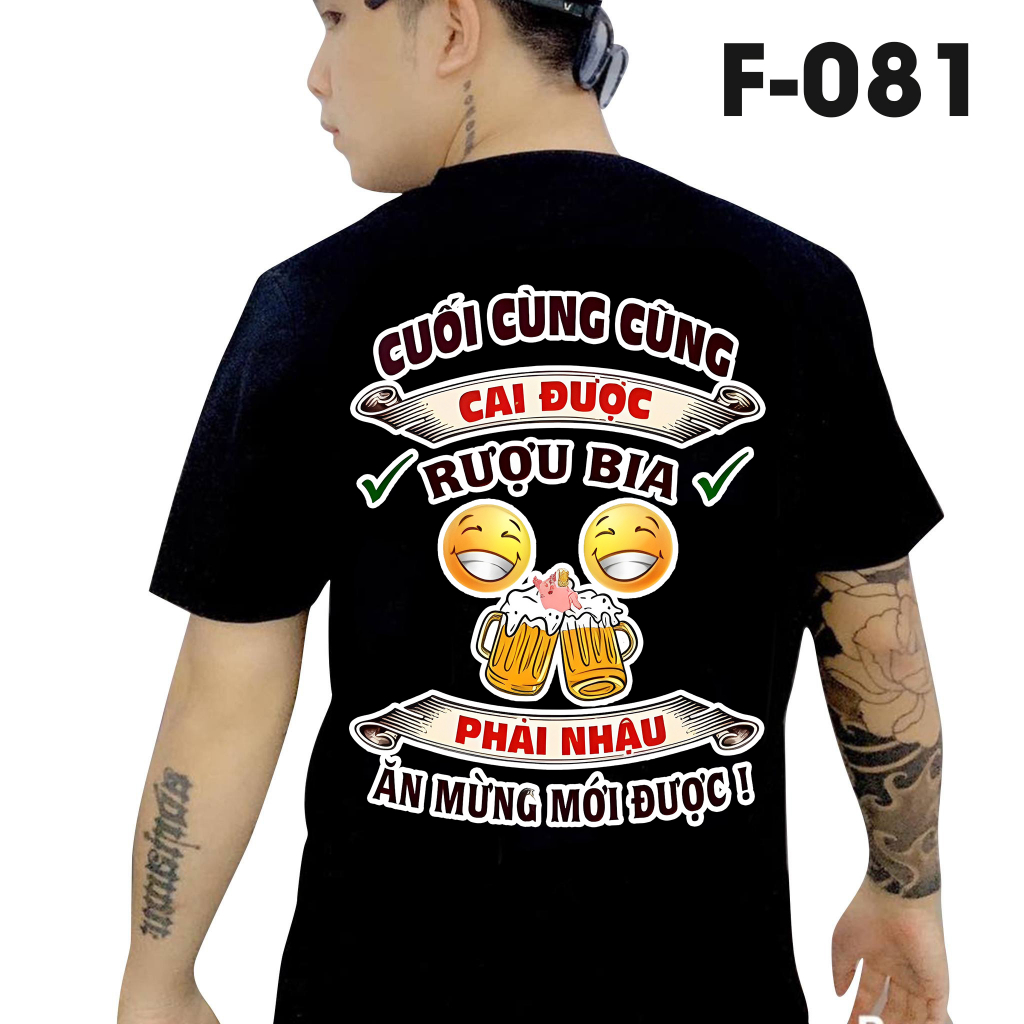 Áo thun nam in hình - Cuối cùng cũng cai được r.ư.ợu bia phải ăn mừng mới được