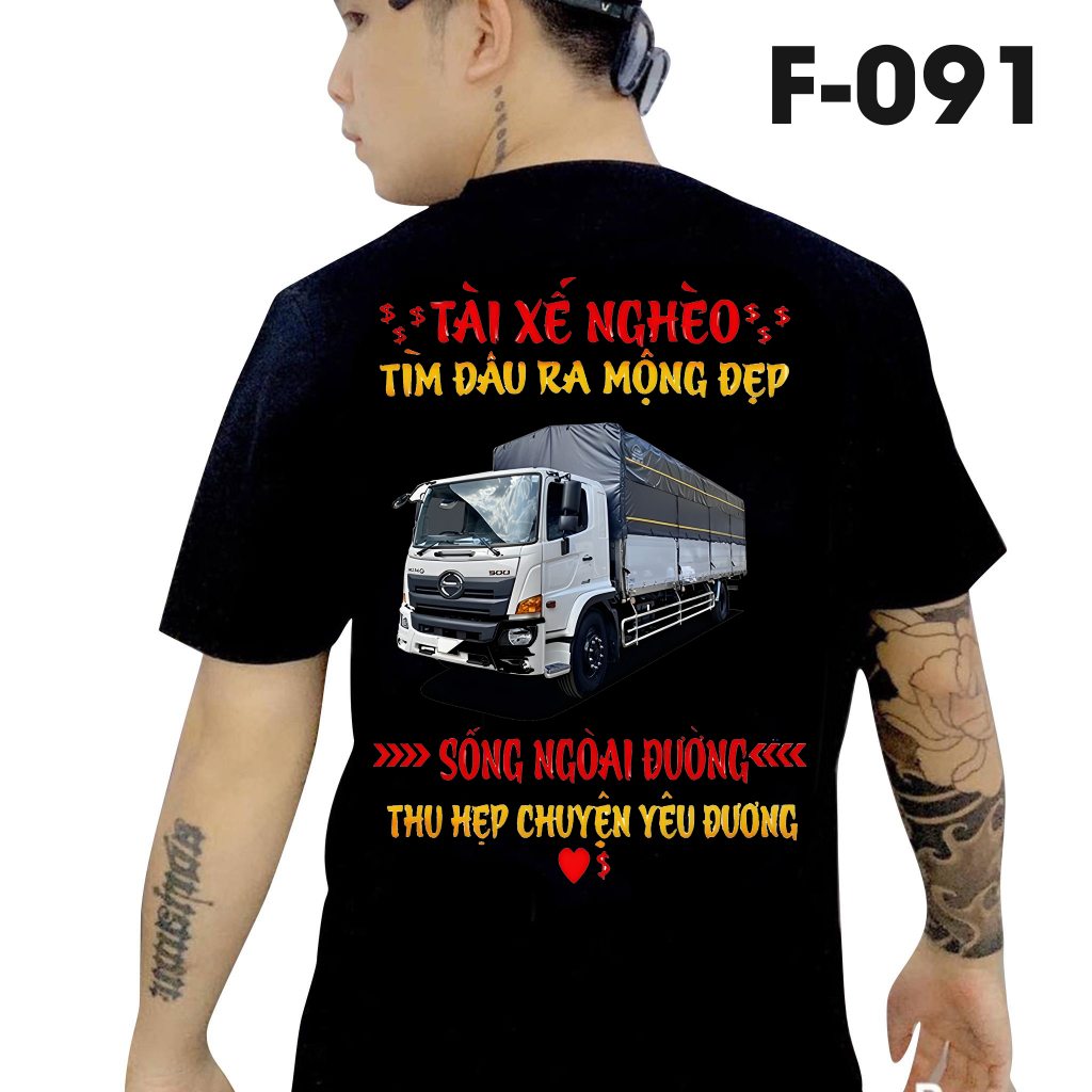 Áo thun nam in hình - Tài xế nghèo tìm đâu ra mộng đẹp sống ngoài đường thu hẹp chuyện yêu đương