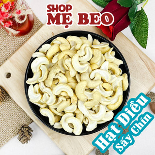Hạt Điều Nguyên Vị Sấy Chín Không Muối Shop Mẹ Beo Loại Vỡ